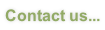 Contact us...